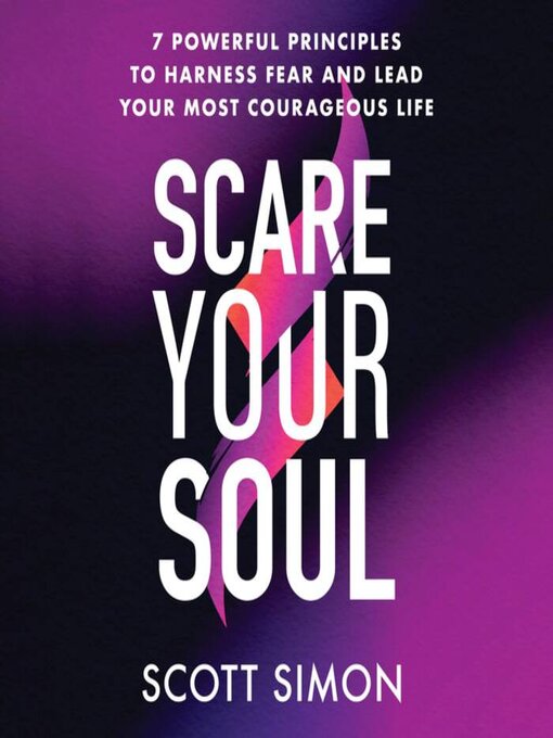 Title details for Scare Your Soul by Scott Simon - Wait list